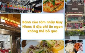 Bánh xèo tôm nhảy Quy Nhơn: 8 địa chỉ ăn ngon không thể bỏ qua