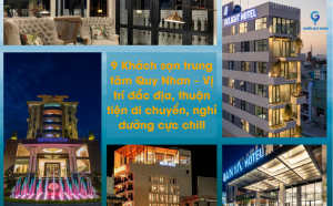 9 Khách sạn trung tâm Quy Nhơn – Vị trí đắc địa, thuận tiện di chuyển, nghỉ dưỡng cực chill