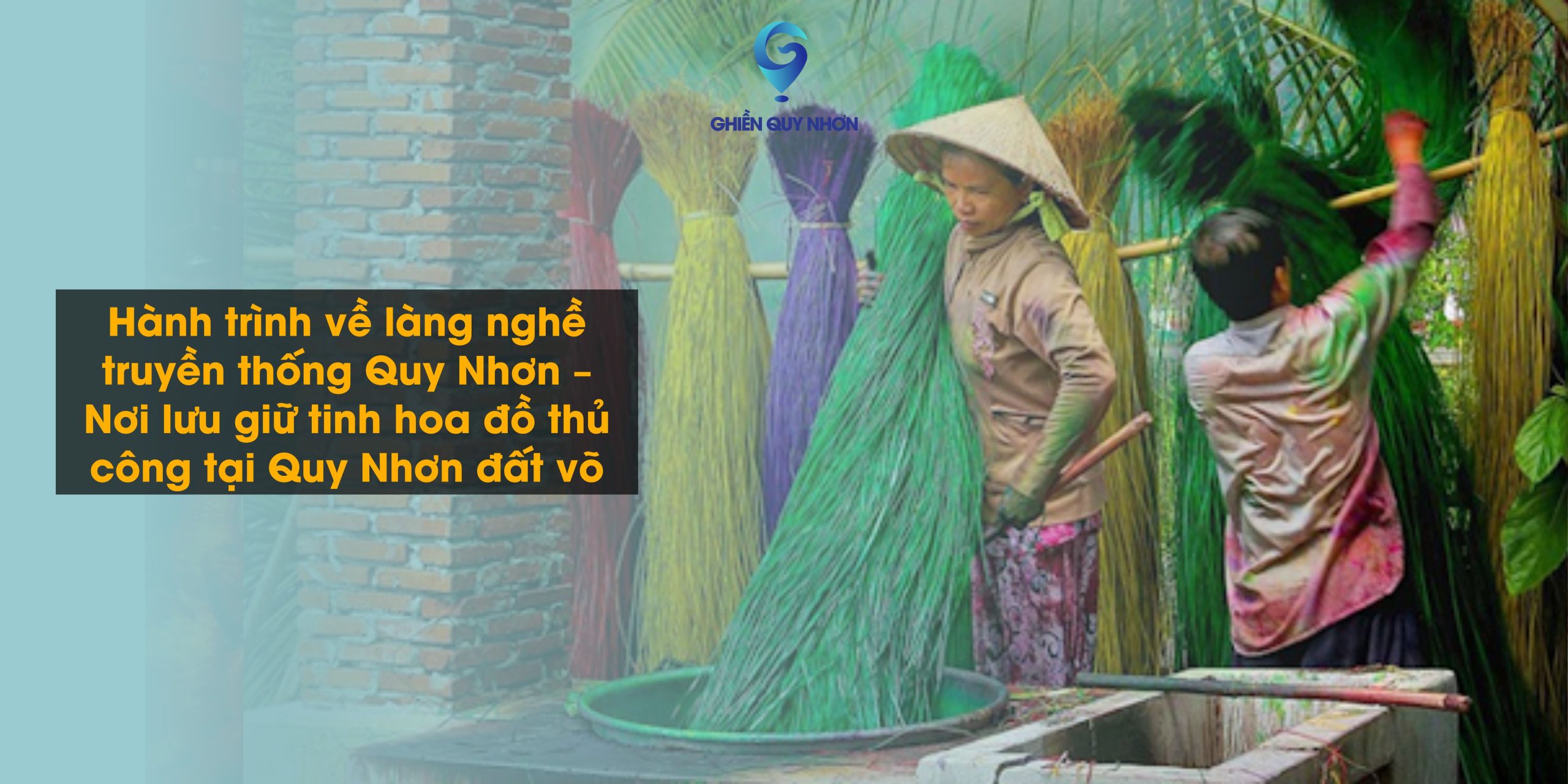 Hành trình về làng nghề truyền thống Quy Nhơn – Nơi lưu giữ tinh hoa đồ thủ công tại Quy Nhơn đất võ| mua đặc sản Quy Nhơn ở đâu