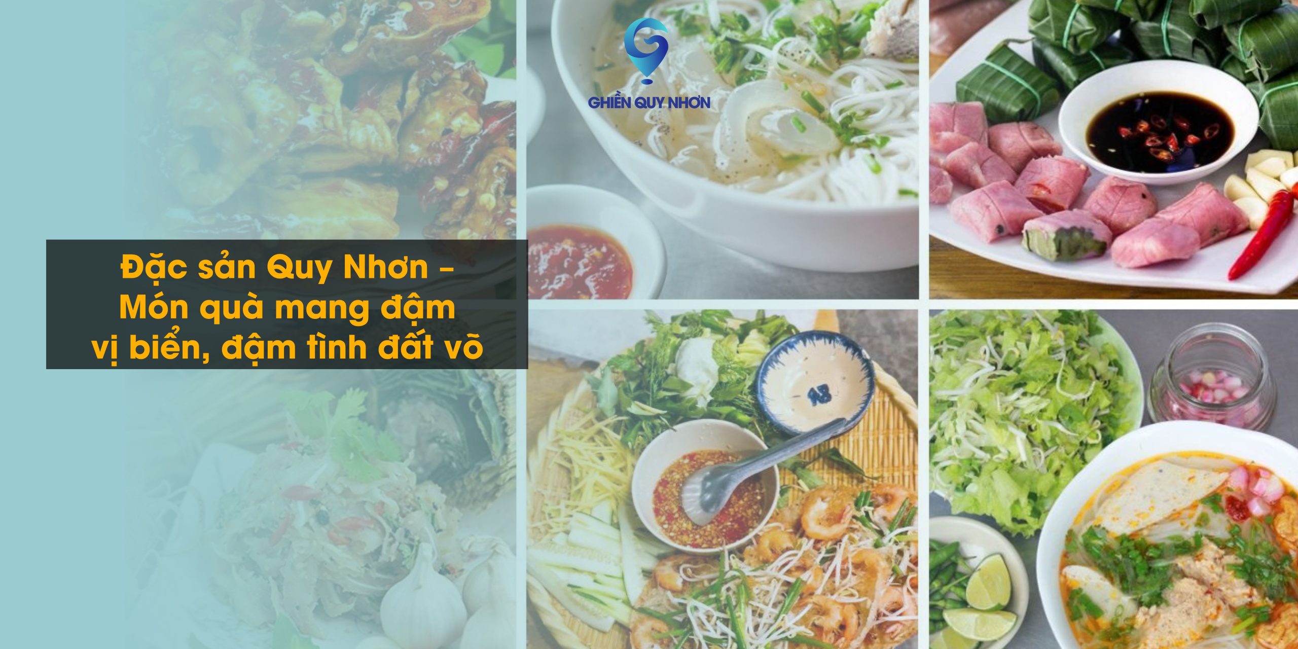 Đặc sản Quy Nhơn – Món quà mang đậm vị biển, đậm tình đất võ