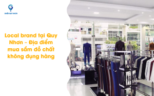 Local brand tại Quy Nhơn – Địa điểm mua sắm đồ chất không đụng hàng